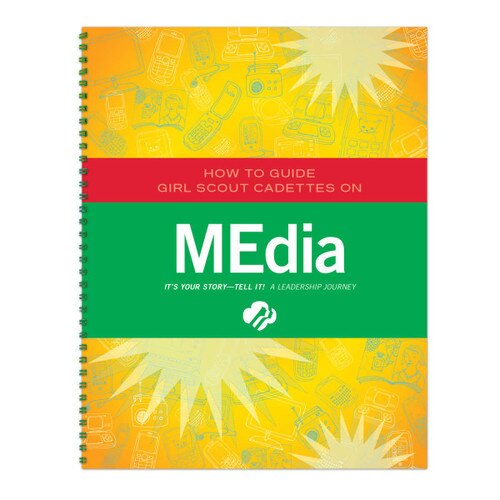 Cadette MEdia Facilitator Guide