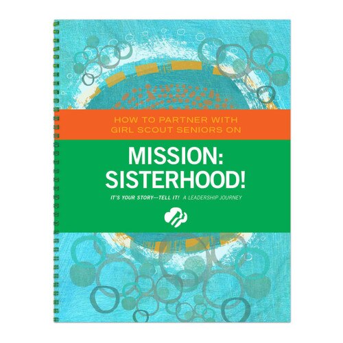 Senior Mission Sisterhood Facilitator Guide